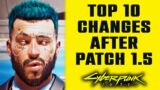 Cyberpunk 2077 : PATCH 1.5 Top 10 Changes | Next Gen Update!