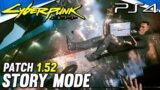 Cyberpunk 2077 PS4 Patch 1.52 Story Mode Gameplay – Part 2