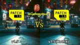 Cyberpunk 2077 Patch 1.5 Hotfix vs 1.5 FPS & Graphics Comparison
