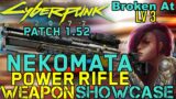 Cyberpunk 2077 – Patch 1.52 – Nekomata Showcase – Early Crafting/Sniper Build is BROKEN BY LEVEL 3