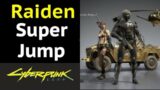 Cyberpunk 2077: Raiden Super Jump (How To Run Really Fast Speed)