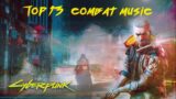 Cyberpunk 2077 – Top 13 Combat Music Mix