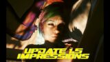 Cyberpunk 2077 Update 1.5 Gameplay & Impressions 4K – Should have been the launch game!