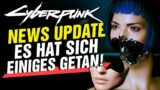 Es hat sich viel getan – Updates, Serie und mehr! Cyberpunk 2077 News Update!