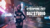 How To Blend Cyberpunk 2077 Game Screenshots With DAZ Studio 3D Characters