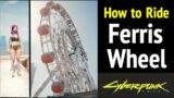 How to Ride Ferris Wheel in Cyberpunk 2077