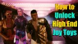 How to unlock high end joytoy Cyberpunk 2077 Patch 1.52