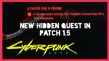 New hidden quest in patch 1.5 | Cyberpunk 2077