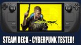 Steam Deck | CYBERPUNK 2077 Tested – How Does It PERFORM?