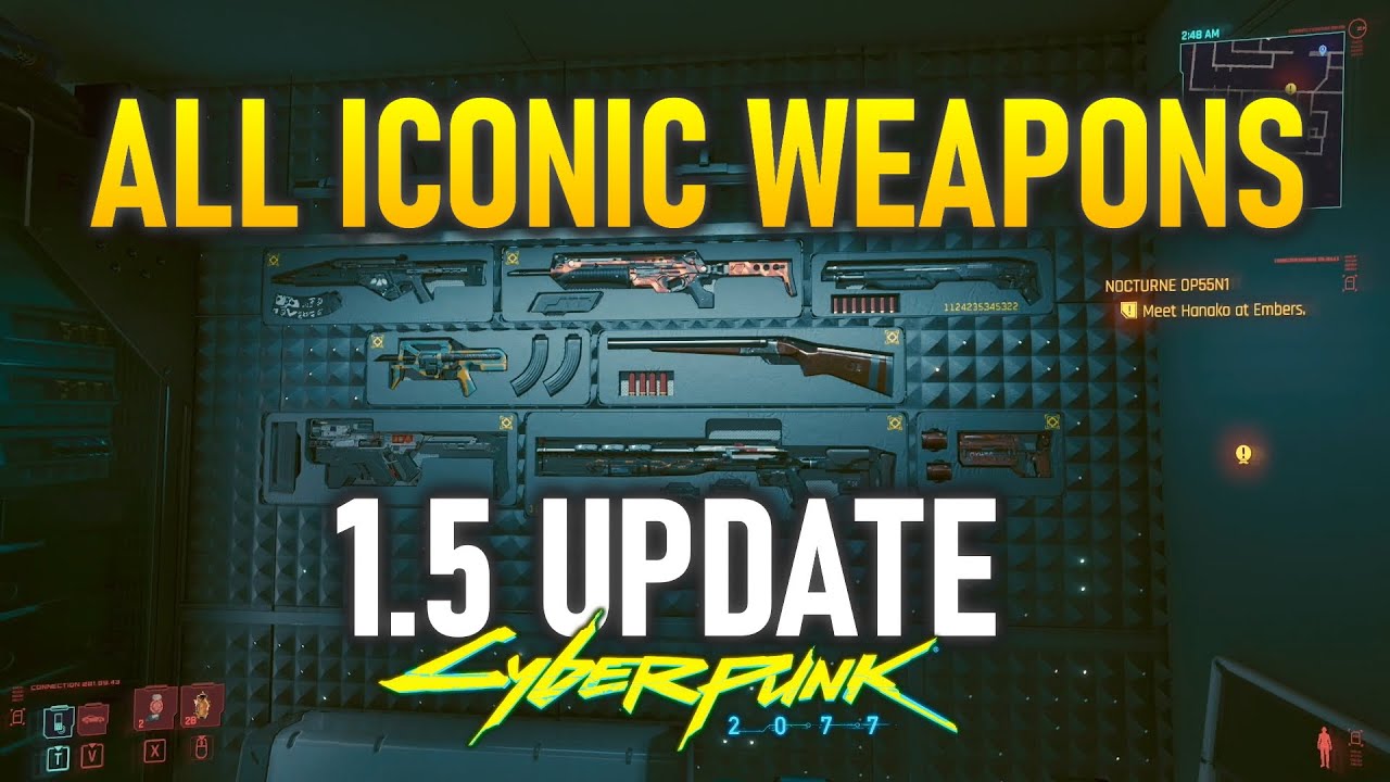 ALL ICONIC Weapons In Cyberpunk 2077 1 5 Update Cyberpunk 2077 Videos   ALL ICONIC Weapons In Cyberpunk 2077 15 Update 