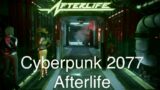 Cyberpunk 2077: Afterlife