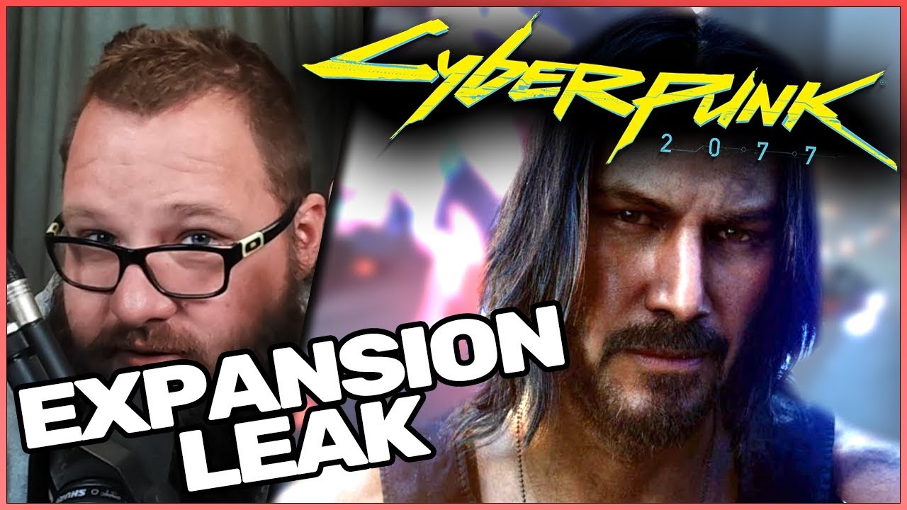 Cyberpunk 2077 Expansion LEAKED - Cyberpunk 2077 videos
