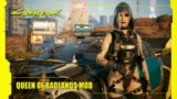 Queen Of Badlands Mod – Cyberpunk 2077