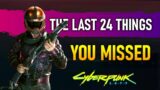 The Last 24 Secrets & Things You Might Have Missed in Cyberpunk 2077