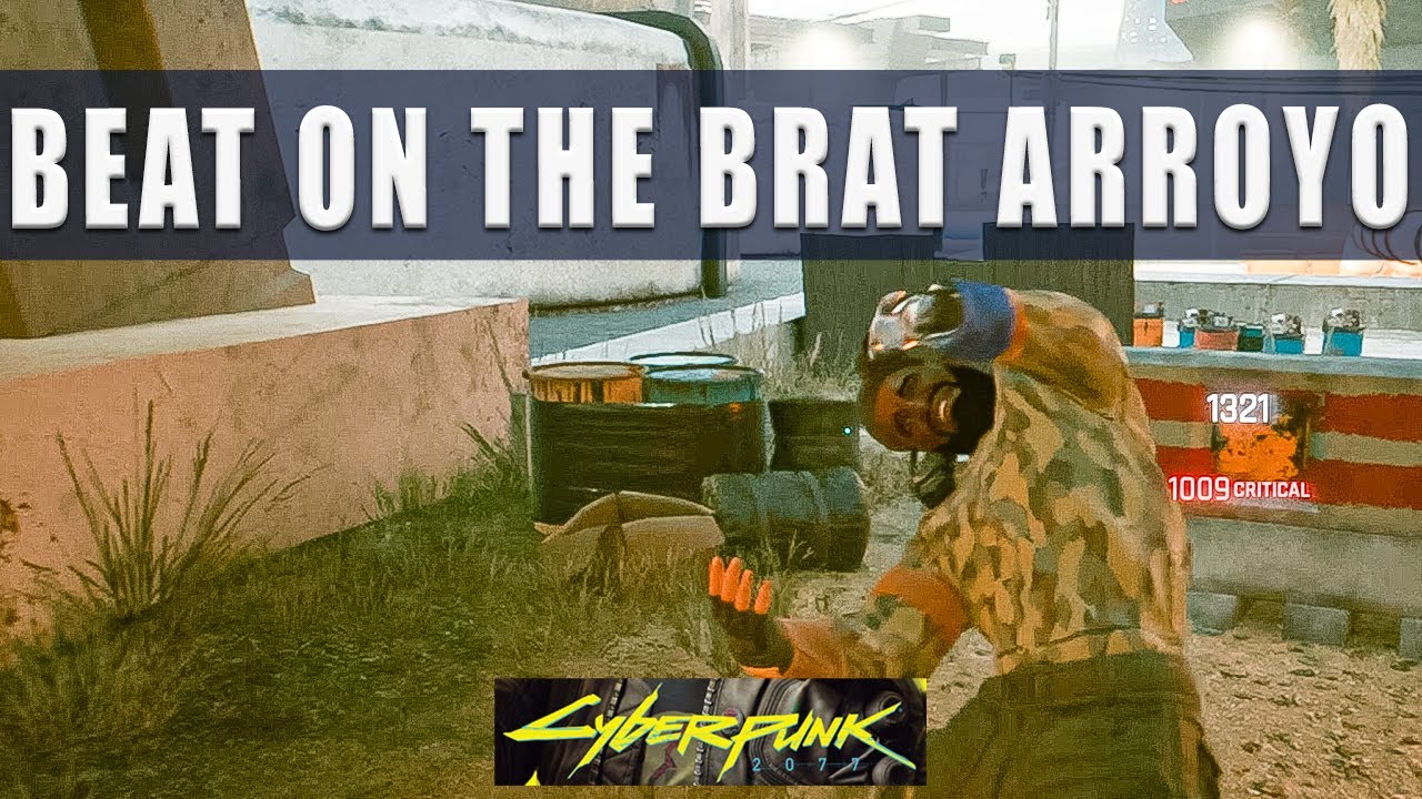 Cyberpunk 2077 Beat on the Brat Arroyo - How to beat Buck Arnold
