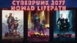 Cyberpunk 2077 Nomad Lifepath