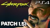 Cyberpunk 2077 PS4 Patch 1.51 Free Roam Gameplay