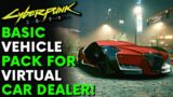 Cyberpunk 2077 – Vehicle Pack Basic! | Virtual Car Dealer Mod! | Online Shop