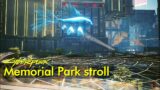 Stroll around Memorial Park | Just Walking in Cyberpunk 2077