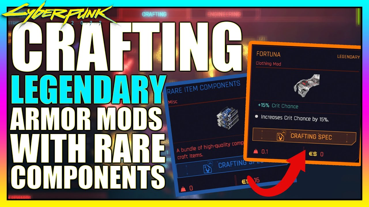 Cyberpunk 2077 Craft Legendary Armor Mods with only Rare Components