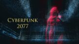 Cyberpunk 2077 PASSING #23