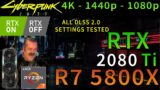 Cyberpunk 2077 | RTX 2080 Ti | Ryzen 7 5800X | RTX ON/OFF | DLSS | 4K – 1440p – 1080p | Max Settings