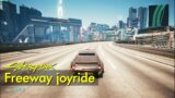 Freeway joyride – lockdown-style | Cyberpunk 2077