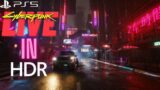 We've Streamed in HDR for the First Time! Cyberpunk 2077 1.52 PS5 04