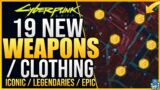 19 New LEGENDARY / ICONIC / EPIC LOOT LOCATIONS In 1.6 Patch Cyberpunk 2077 New 1.6 Weapons & Armor