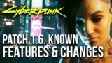 Cyberpunk 2077 All Patch 1.6 Known Features & Changes