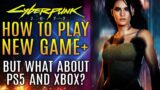 Cyberpunk 2077 – How To Play New Game+ Mode On PC But What About PS5 and Xbox Series X?