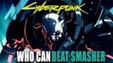 Cyberpunk 2077 Lore|Who can beat Adam Smasher? Cyberpunk Edgerunners. Morgan Blackhand… DUHH