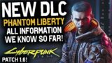 Cyberpunk 2077 NEW DLC "Phantom Liberty" & FREE CONTENT UPDATE 1.6