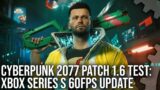 Cyberpunk 2077 Patch 1.6: Xbox Series S 60FPS Update Tested!