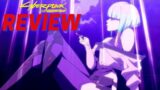Cyberpunk Edgerunners Review | Cyberpunk 2077 | Netflix