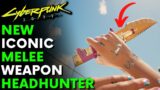 How to Get New Iconic Melee Weapon HEADHUNTER in Cyberpunk 2077 | Patch 1.6 (Location & Guide)