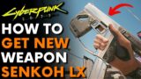 How to Get New Weapon SENKOH LX in Cyberpunk 2077 | Patch 1.6 (Location & Guide)
