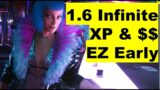 Infinite XP & $$ 1.6, Street Cred, Cyberpunk 2077, Update, Engineering Farm #cyberpunk