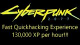 Level up quickhacking fast in Cyberpunk 2077 (130,000 XP per hour)