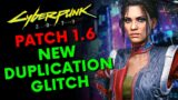 New Duplication Glitch In Cyberpunk 2077 | How To Dupe Items | Patch 1.6 | New Duplication Exploit