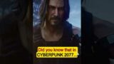 Did you know that in CYBERPUNK 2077…