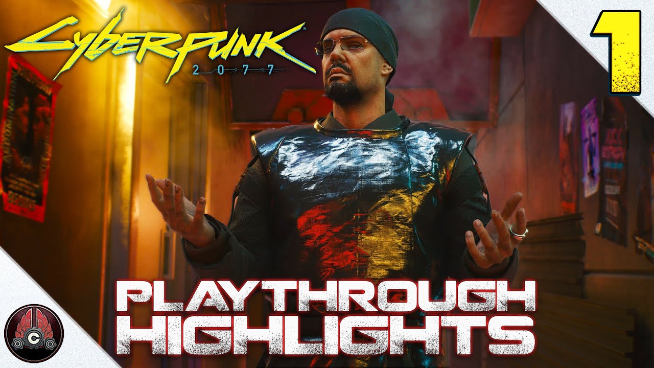 Best of Cohh Plays CyberPunk 2077 (Part 1) - Cyberpunk 2077 videos