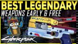 Cyberpunk 2077 BEST FREE LEGENDARY WEAPONS You Can Get Early and Fast