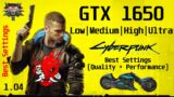Cyberpunk 2077 | GTX 1650 | Low/Medium/High/Ultra | Best Settings (Quality + Performance)