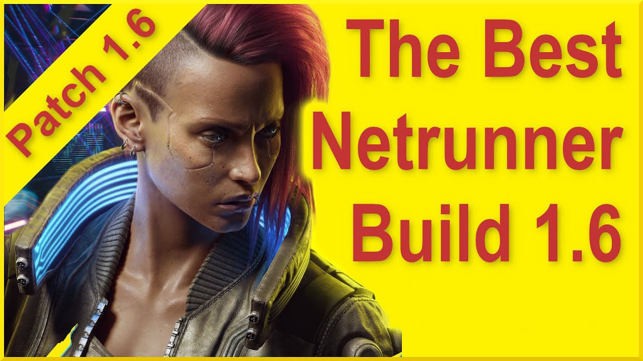 Cyberpunk 2077 Patch 1 6 Best Netrunner Build Infinite Ram 600   Cyberpunk 2077 Patch 16 Best Netrunner Build 