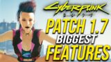 Cyberpunk 2077 Patch 1.7 – Biggest Features & Changes That Are Coming To The Game Explained