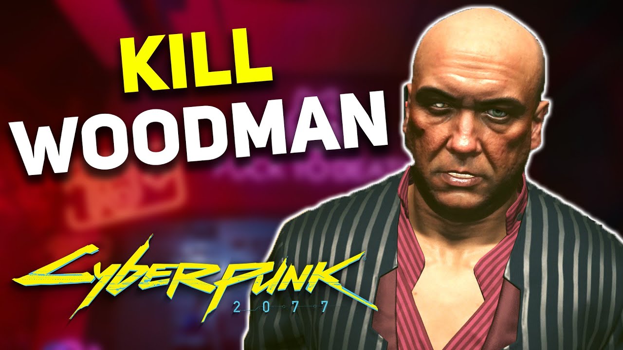 Cyberpunk 2077 Should You Kill Woodman Or Spare Him Cyberpunk 2077   Cyberpunk 2077 Should You Kill Woodman Or Spare Him 