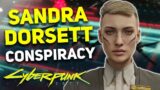 Cyberpunk 2077 – The REAL REASON Sandra Dorsett Was Kidnapped