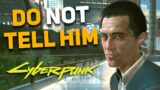 Cyberpunk 2077 – Why You SHOULD NOT Tell Jefferson the Truth