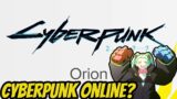 Cyberpunk 2077,  is Cyberpunk ONLINE confirmed?
